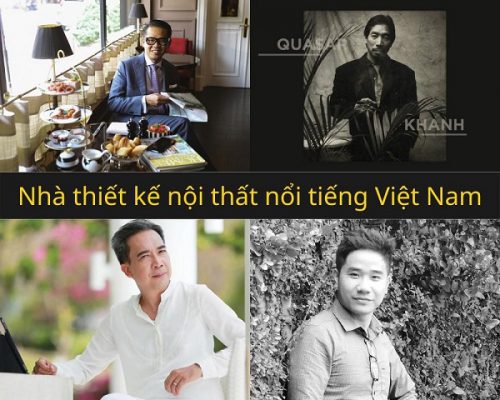 nhà thiết kế nội thất nổi tiếng việt nam