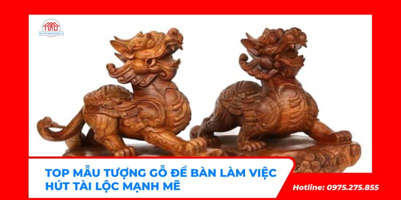 Tượng gỗ để bàn làm việc